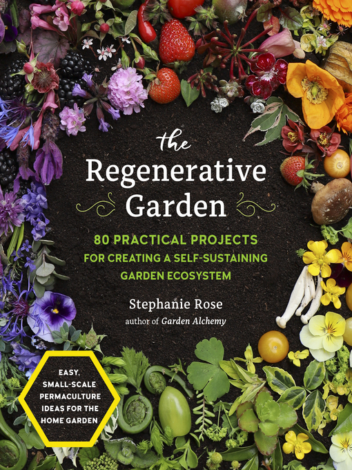 Title details for The Regenerative Garden by Stephanie Rose - Available
